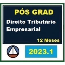 Pós Graduação - Direito Tributário Empresarial - Turma 2023.1 - 12 meses (CERS 2023)